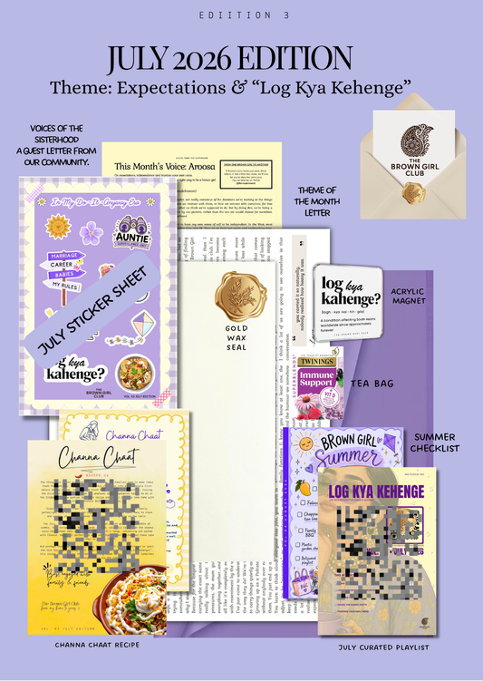 The July Issue - One-Time Brown Girl Club Letter